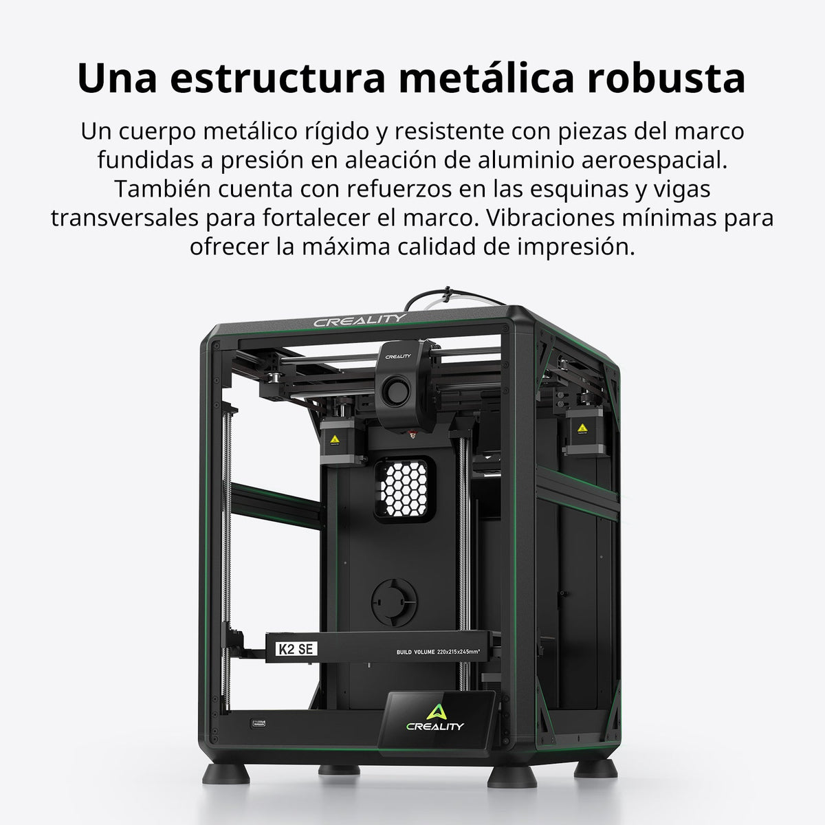 Estructura metálica de aluminio fundido con refuerzos de la Creality K2 SE